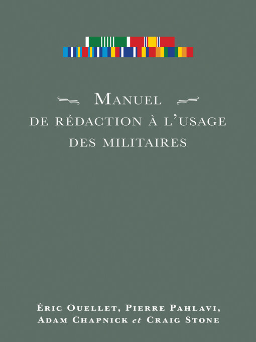 Title details for Manuel de rédaction à l'usage des militaires by Éric Ouellet - Available